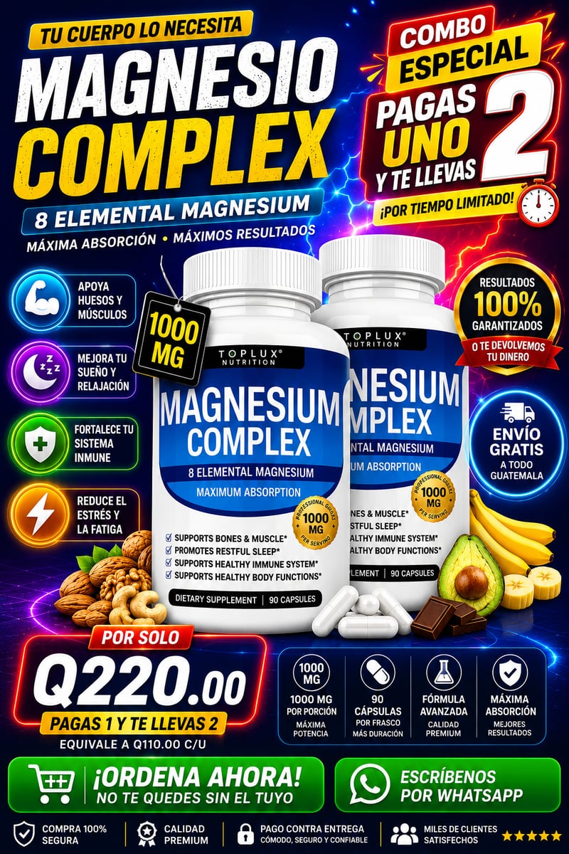 MAGNESIO COMPLEX DOS X UNO APROVECHA LA OFERTA