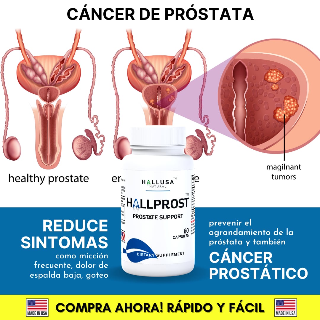 HALLPROST - TRATAMIENTO PARA LA PROSTATA!!