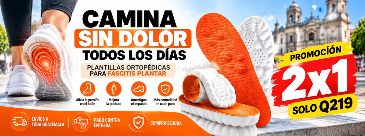Plantillas Ortopedicas, Camina sin dolor todos los días