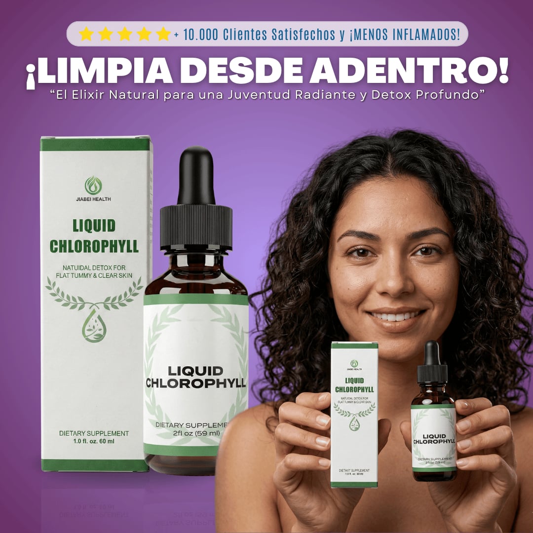Clorofila Líquida | Olvidate de la hinchazón en días