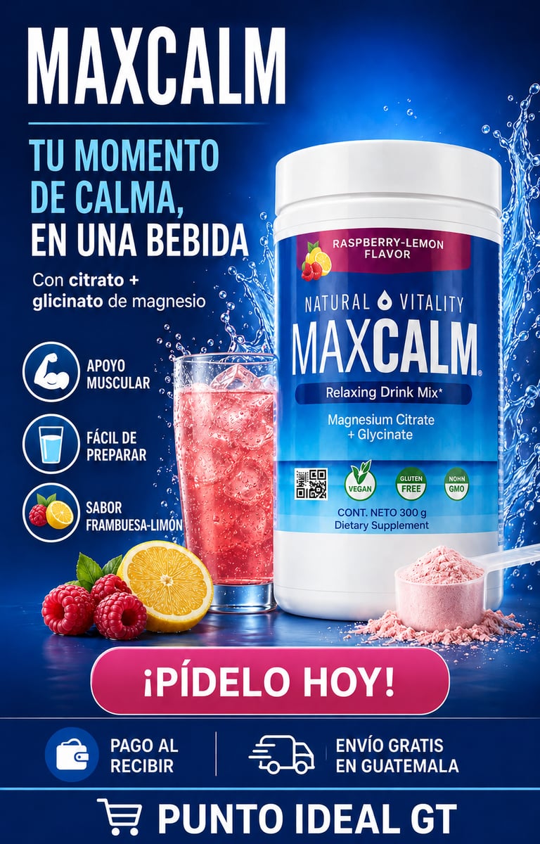 MaxCalm Tu Momento de Calma, Tu Mejor Versión/ Envió Gratis a Toda Guatemala 🚚