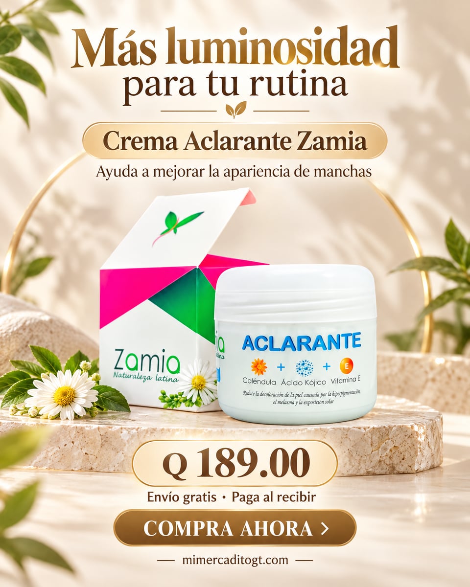 Crema Aclarante Zamia ✨ Despídete de las manchas + Envío Gratis