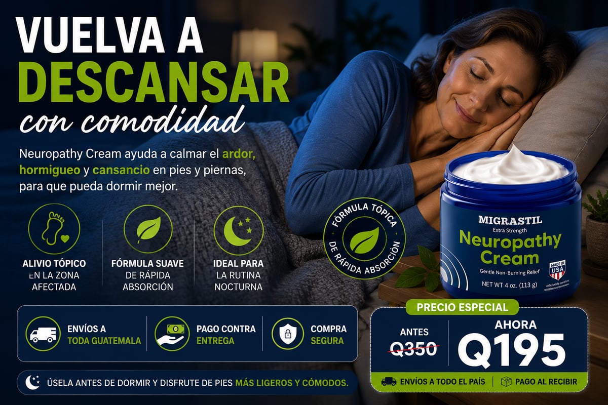 Neuropathy Cream para una rutina nocturna más cómoda