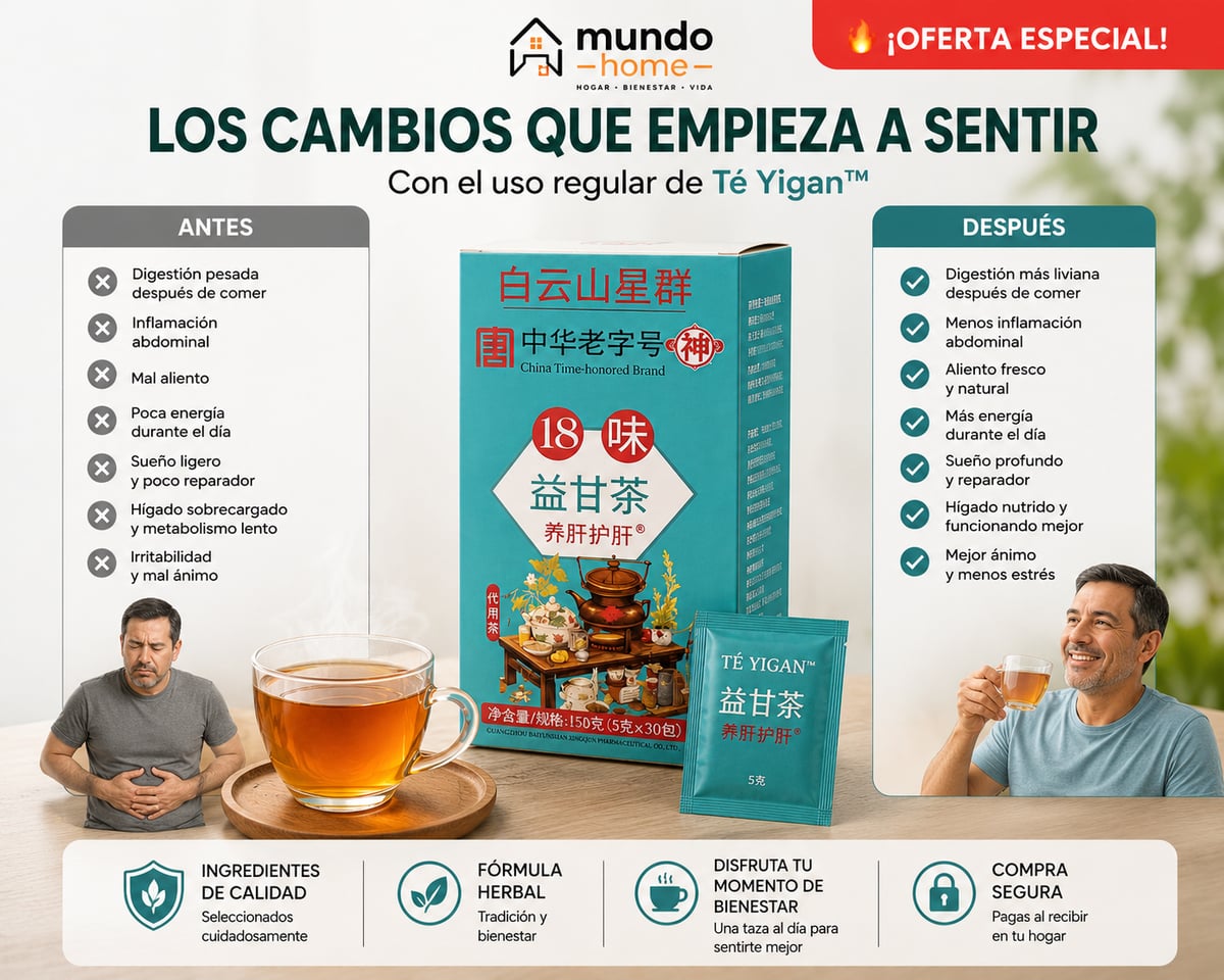 Té Yigan™ Menos pesadez. Más bienestar. Más energía.