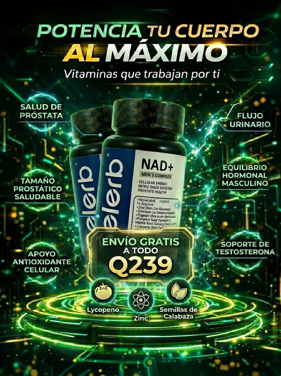 COMBO 2 UNIDADES SELERB NAD + LIPOSOMAL + SALUD PROSTATICA Y VITALIDAD MASCULINA | ENVÍO GRATIS 🇬🇹