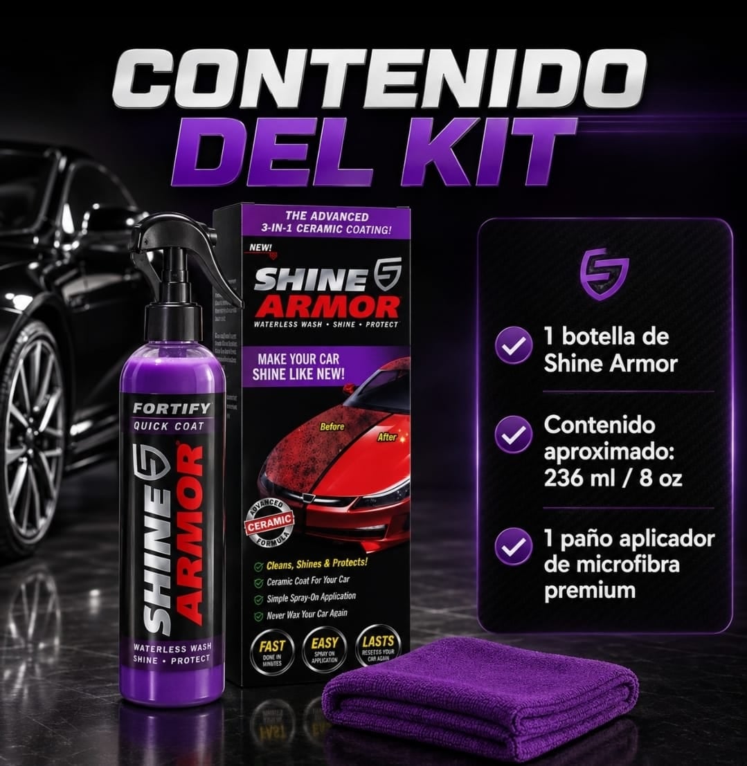 Shine Armor 3 en 1 – Limpia, Brilla y Protege tu Vehículo