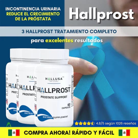 HALLPROST Tratamiento Completo para la próstata -TOP DE VENTAS + ENVIO GRATIS 🎁