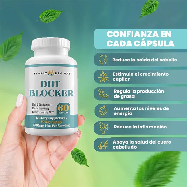 Fórmula Capilar DHT Blocker™ | Apoya el Crecimiento y Fortalece tu Cabello 👨⚕️