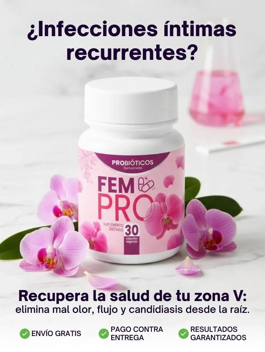 RECUPERA LA SALUD DE TU ZONA V: CON - FEMPRO Y ELIMINA LAS INFECCIONES + ENVIO GRATIS🎁