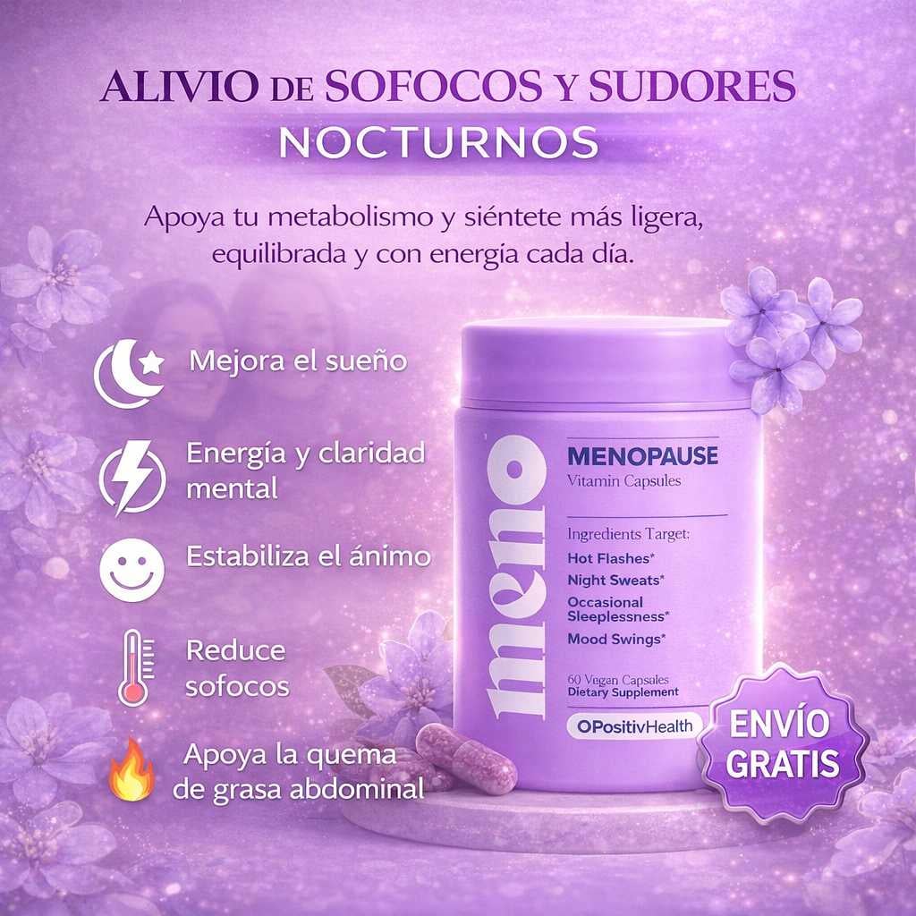 MENO® Menos sofocos. Más descanso. Más energía