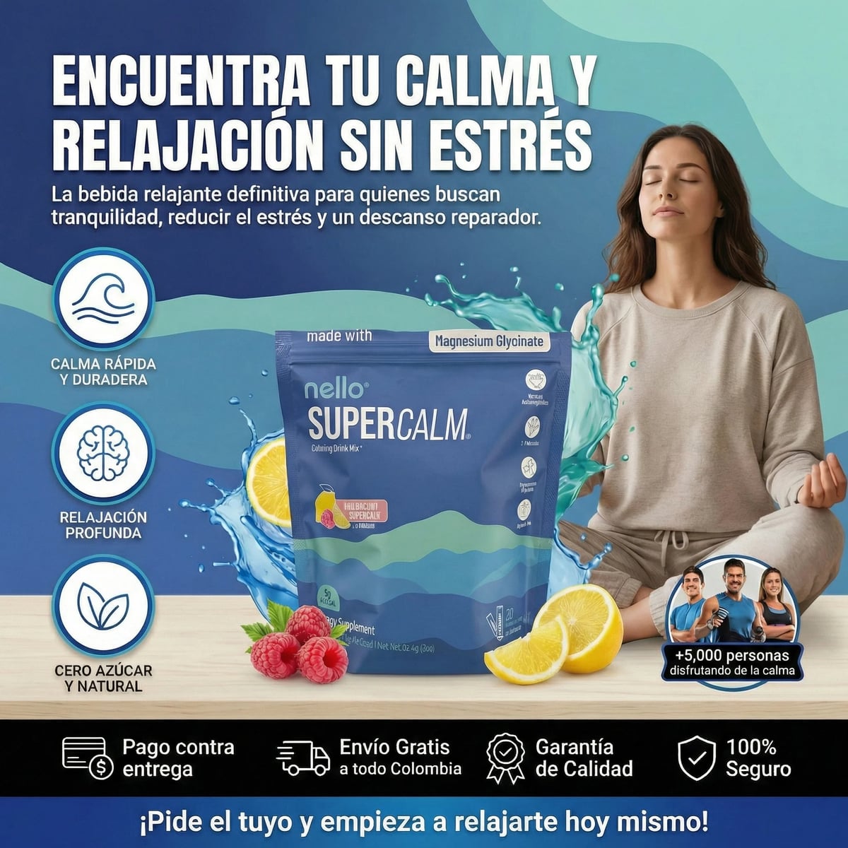 SuperCalm Nello® Fórmula Avanzada para la Calma y Manejo del Estrés, empieza hoy mismo