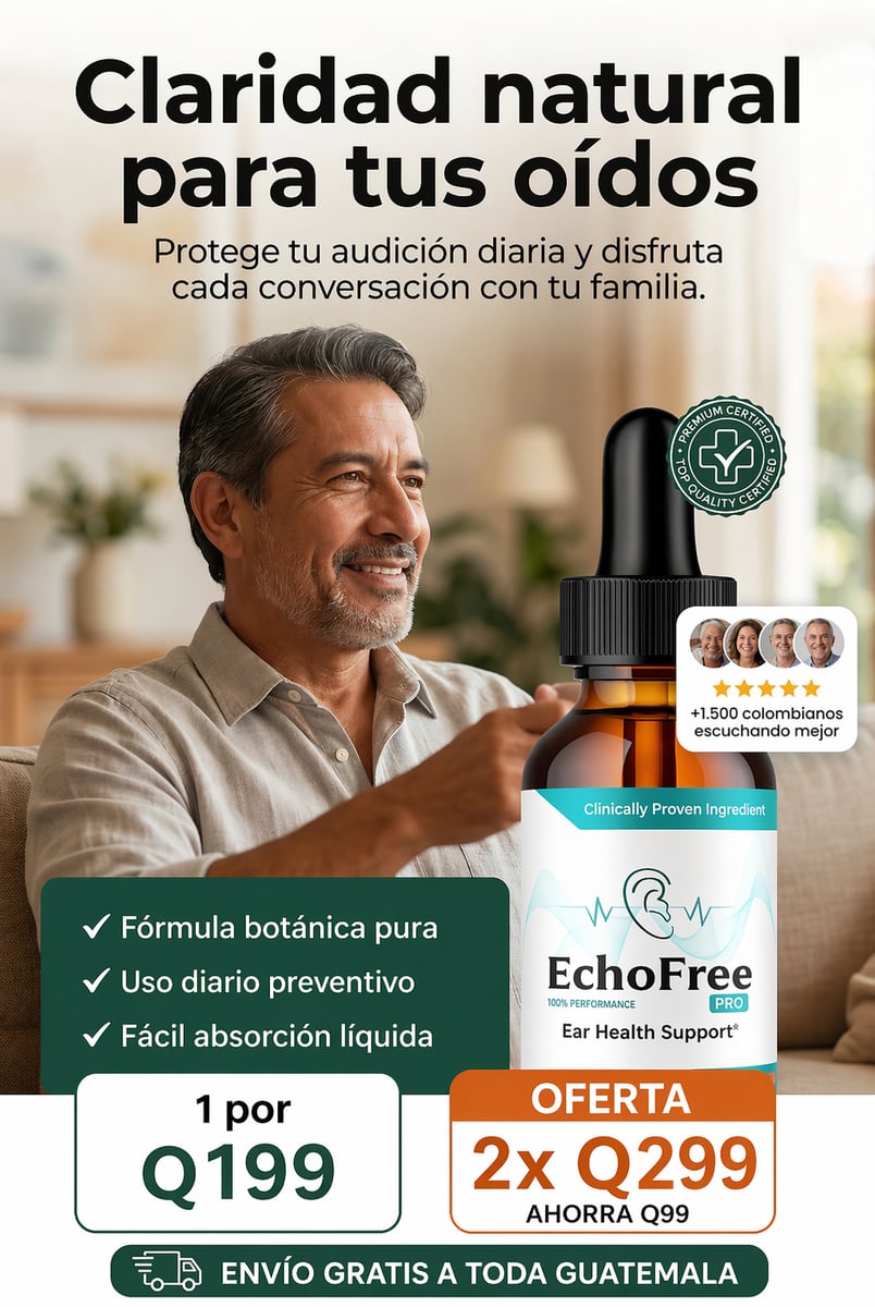 EchoFree Pro - Alivio Natural para tus Oídos + ENVIO GRATIS 🎁