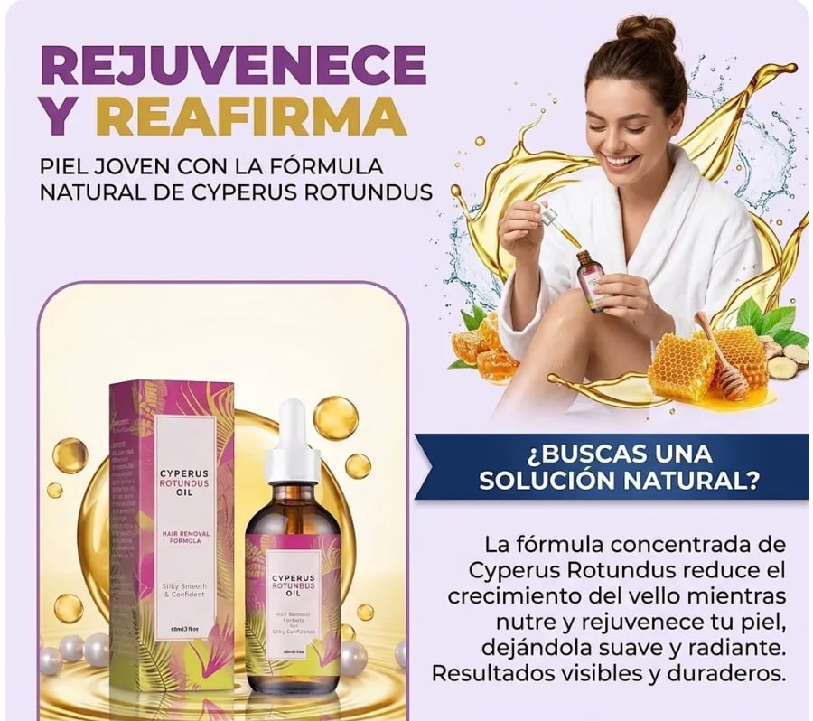 Aceite de Cyperus Rotundus - ELIMINA EL VELLO DESDE LA RAIZ