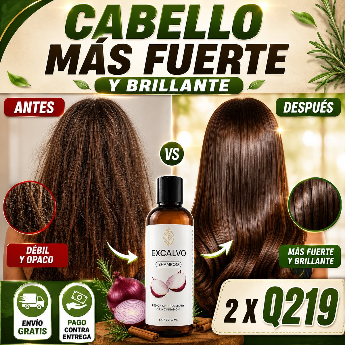 Shampoo EXCALVO  cebolla roja + aceite de romero + canela