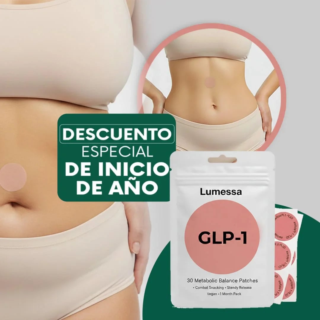 ¡PRODUCTO IMPORTADO ! PARCHES LUMESSA CON GLP-1