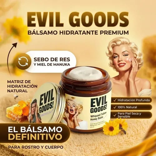 EVIL GOODS - Bálsamo de miel y sebo de res Anti-Envejecimiento (100% Original)
